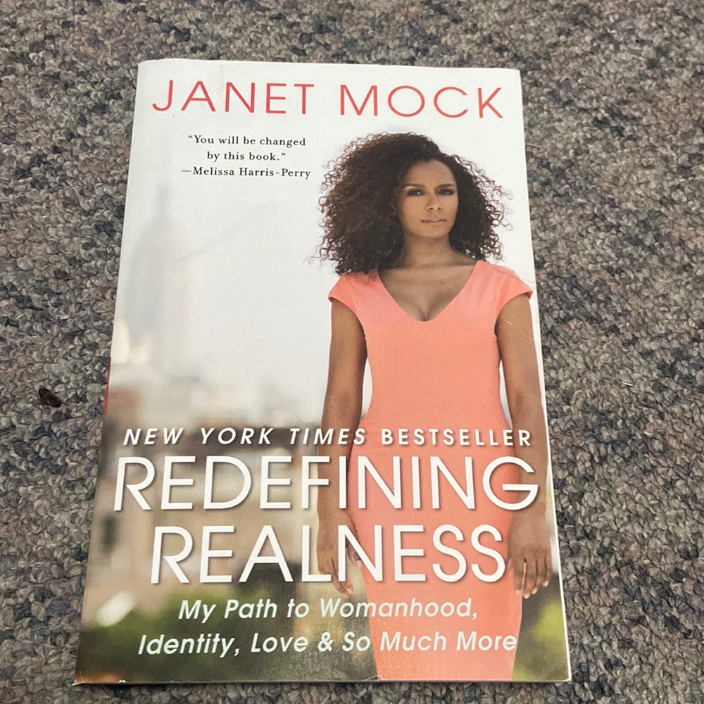 Redefining Realness: My Path to Womanhood, Identity, Love & So Much More